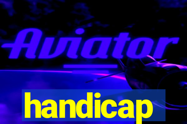 handicap-1 o que significa